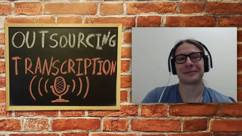 #3 - Interview with Evaldas Miliauskas on Outsourcing Transcription Services